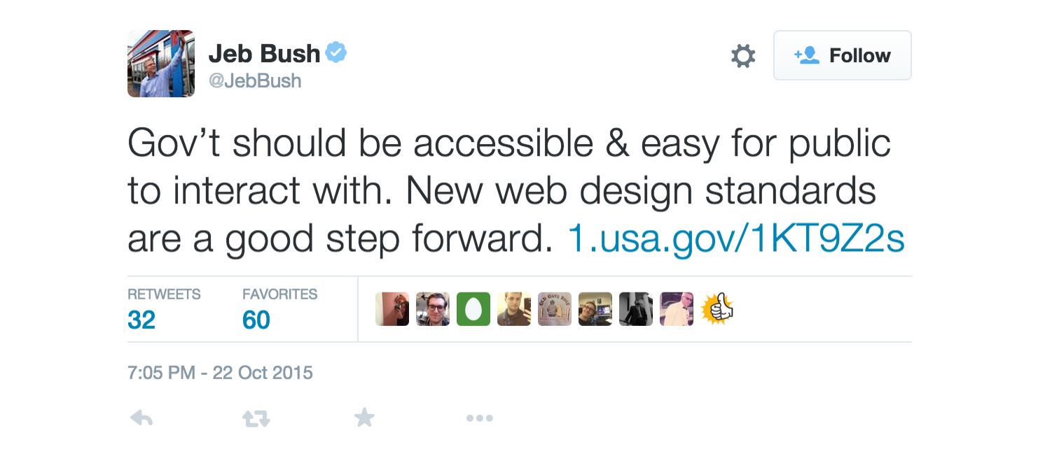 A tweet from Jeb Bush saying 'Gov't should be accessible & easy for the public to interact with. New web design standards are a good step forward.'